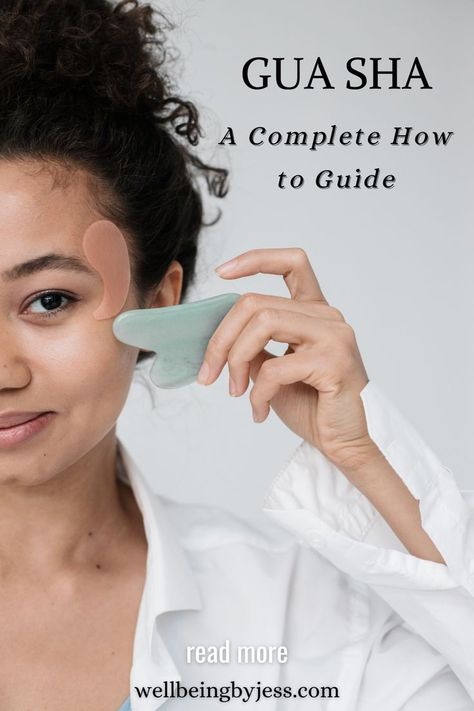 image of 1 person using gua sha and text that says 'GUA SHA: A Complete How to Guide! read more @ wellbeingbyjess.com' Easy Routine, Face Yoga Exercises, Face Yoga Facial Exercises, Face Routine, Face Tools, Gua Sha Massage, Gua Sha Facial, Gua Sha Tools, Forehead Wrinkles