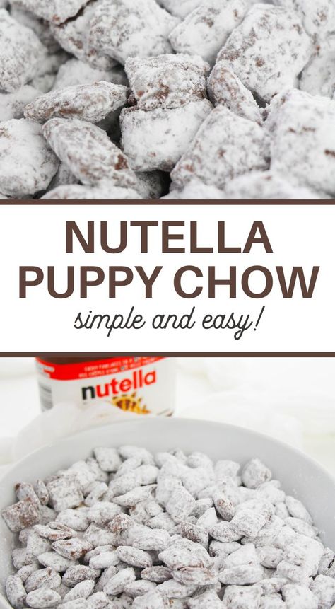 The flavor of this Nutella Puppy Chow Recipe is one of the best! You'll love grabbing handfuls of this sweet treat! Nutella Puppy Chow Recipe, Puppy Chow Recipe Without Peanut Butter, Nutella Puppy Chow, Easy Puppy Chow Recipe, Puppy Chow Cookies, Puppy Chow Christmas, Puppy Chow Chex Mix Recipe, Puppy Chow Recipe, Chow Puppy