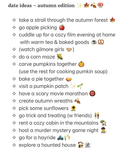 Fall First Date Ideas, Date Ideas Fall And Winter, Cute Date Ideas For Fall, Date Plans Ideas, Fall Dates For Couples Aesthetic, Fun Fall Dates, Dates With Friends Ideas, Date Idea At Home, Autumn Dates Ideas