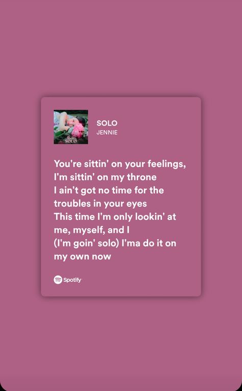 Solo song, jennie song solo, solo song lyrics, Spotify song lyrics, motivational quotes, blackpink songs, blackpink lyrics Pretty Songs Lyrics, Mantra Jennie Lyrics, Blackpink Song Lyrics Quotes Aesthetic, Pink Song Lyrics Spotify, Blackpink Song Quotes, Kpop Song Lyrics Quotes, Blackpink Song Lyrics Quotes, Kpop Songs Spotify, Blackpink Song Lyrics