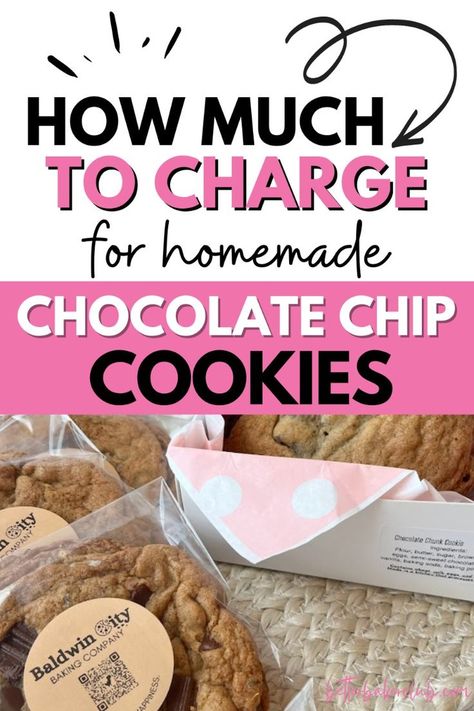 If you want to start selling baked goods or start a cookie business, understanding how much to charge for chocolate chip cookies is the first step! This pricing guide will help you set the right prices for your cookies. Packaging Cookies To Sell, Baked Goods To Sell, Selling Baked Goods, Bakery Business Plan, Bake Sale Packaging, Home Bakery Business, Cake Quotes, Homemade Chocolate Chip Cookies, Cookie Business