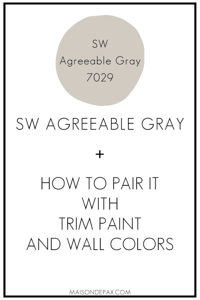 Trim With Agreeable Gray, Paint Colors To Go With Agreeable Gray, Agreeable Gray Sherwin Williams Trim Color, Agreeable Gray With Dark Trim, Studio Mcgee Office Paint Color, Agreeable Gray Sherwin Williams Basement, Del Webb Decorating, Agreeable Gray Sherwin Williams Color Palette, Trim Colors For Agreeable Gray