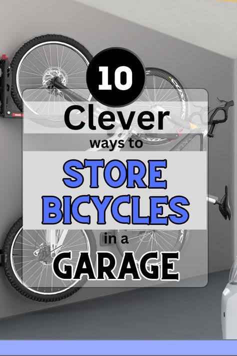 Storing Bikes In Garage, Bike Storage Garage Ceiling, Outside Bike Storage, Garage Organization Bikes, Bike Storage Garage Wall, Bicycle Storage Garage, Bike Wall Storage, Wall Mounted Bike Storage, Bicycle Wall Mount