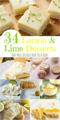 34 Lemon and Lime Desserts That Will Delight Your Taste Buds {Part 1} Lemon Lime Dessert Recipes, Deserts With Lime, Lemon And Lime Recipes, Lemon Lime Desserts, Lemon Lime Recipes, Lime Dessert Recipes, Lime Dessert, Recipe Using Lemons, Chocolate Tarts