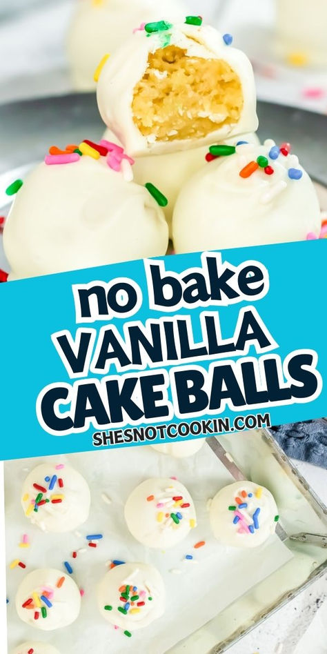 Photo collage of no bake vanilla cake balls. Cakeballs Recipes, Cake Pop Recipe From Scratch, Easy Cake Pops 3 Ingredients, Cake Balls Recipe Easy, No Bake Cake Balls, White Cake Balls, Vanilla Cake Balls, Cake Pops Recipe From Scratch, Vanilla Cakepops