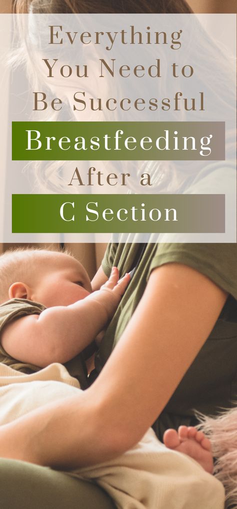 woman breastfeeding C Section Hairstyles, C Section Essentials, Gentle C Section, C Section Tips, Breastfeeding After C Section, Scheduled C Section, Starting Solids Baby, Extended Breastfeeding, Tips For New Moms