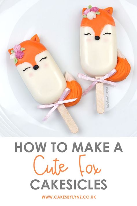 How to make cute fox cakesicles / cake pops Woodland Cakesicles, Fox Cake Ideas, Cakesicle Tutorial, Cupcake Piping, Fox Cake, Fox Birthday, Woodland Cake, Lion King Cakes, Cake Topper Tutorial