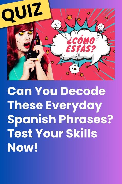 Think you’ve got the basics of Spanish down? Take our fun and interactive ‘Day-to-Day Dialogues’ quiz! Listen, guess, and see if you can navigate through these common Spanish phrases like a pro. Don’t forget to challenge your friends! Common Spanish Phrases, Spanish Phrases, Like A Pro, The Basics, Canning