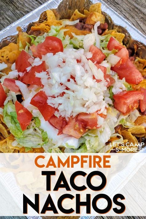 Camping Nachos Recipe, Campfire Nachos Recipe, Taco Nachos Recipe, Campfire Nachos, Taco Nachos, Camping Recipes Dinner, Walking Taco, Walking Tacos, Foil Packet Meals