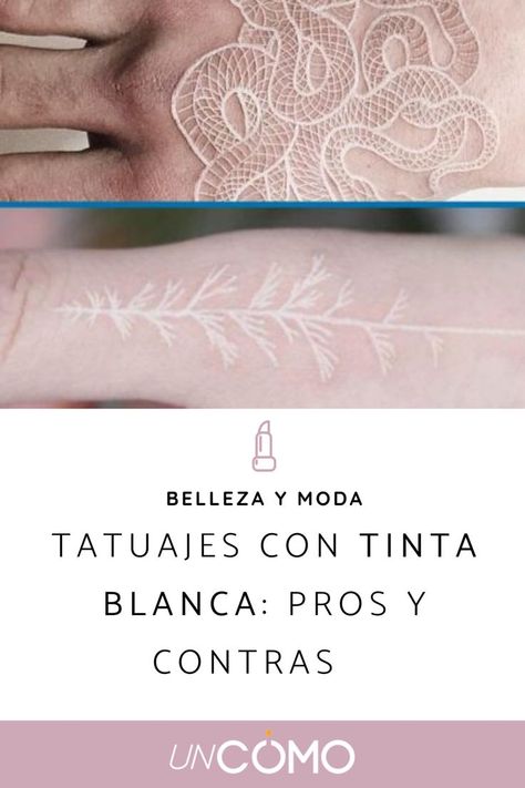 ¿Quieres saber los pros y contras de los tatuajes con tinta blanca? Descúbrelo en este artículo de unCOMO. #tatuaje #tintablanca #pros #contras #tatuajescontintablanca Tatuaje A Color, Cover Up Tattoo, Up Tattoos, Color Tattoo, Tattoos, Color