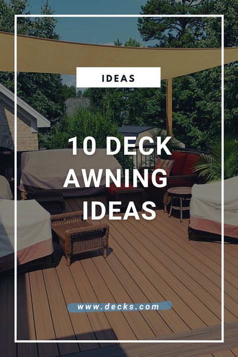 Looking for deck awning ideas? Check out these top 10 ideas on www.decks.com! Shade For A Deck, Awnings Over Decks, Small Deck Shade Ideas, Deck Awnings Retractable, Retractable Awnings For Decks, Backyard Awning Ideas Covered Patios, Deck Sun Shade Ideas, Metal Awning Patio, Deck Covers Ideas Patio Shade