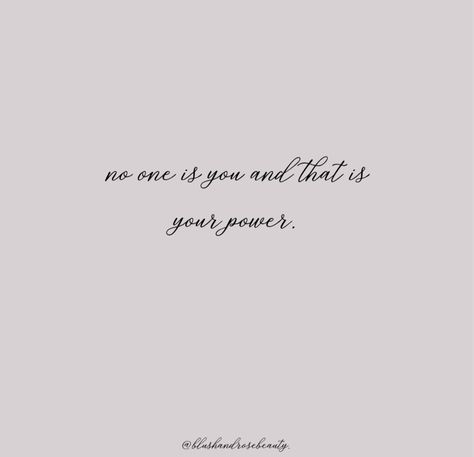 No one is you and that is your super power, postive quotes and positive mindset Tattoo Ideas Female Positive, No One Is You And That Is Your Power Tattoo, Powerful Meaning Tattoos, Mindset Tattoo Ideas, Confidence Tattoos For Women, Self Confidence Tattoo, Positivity Tattoos, Mindset Tattoo, Tattoo Ideas Female Meaningful Quotes