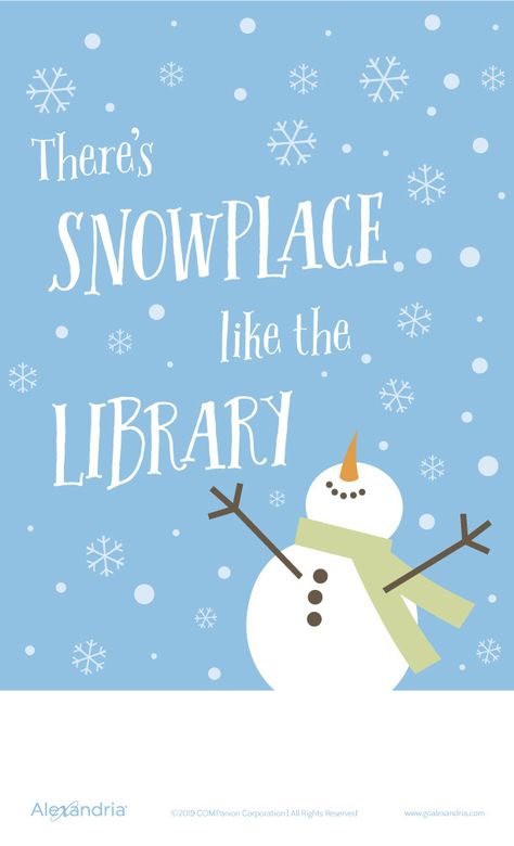 January 2020 Reading Posters | Alexandria Library Software Alexandria Library Posters, Library Christmas Door Decorations For School, Library Quotes For Kids, January Library Programs, Winter Library Decorations, Library Winter Displays, Winter Library Bulletin Board Ideas, Winter Bulletin Boards For Library, Library Winter Bulletin Board Ideas