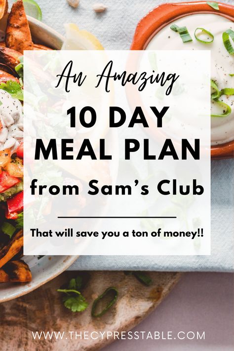 Meal Planning To Save Money, Meal Plan For Men, Dinner Ideas Sams Club, Sam's Club Shopping List, Sams Healthy Shopping List, Healthy Meal Prep Sams Club, Money Saving Meal Prep, Weekly Meal Plan On A Budget, Sams Club Family Meals