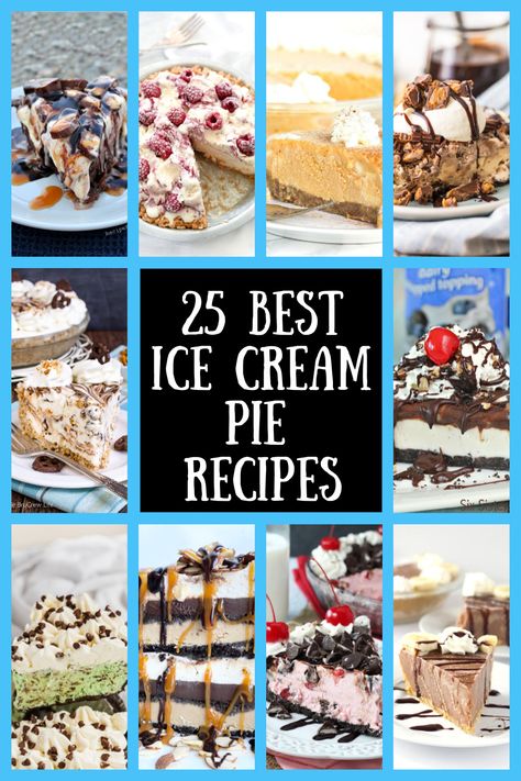 25 Best Ice Cream Pie Recipes from RecipesForHolidays.com #best #ice #cream #icecream #pie #recipes #Recipesforholidays Homemade Ice Cream Cakes Recipes, Best Ice Cream Desserts, I’ve Cream Dessert Ideas, I’ve Cream Dessert, Ice Cream Pie Recipes Pioneer Woman, Pioneer Woman Ice Cream Pie, Ice Cream Pies Recipes, Mini Ice Cream Pies, Ice Cream Pies Recipes Easy