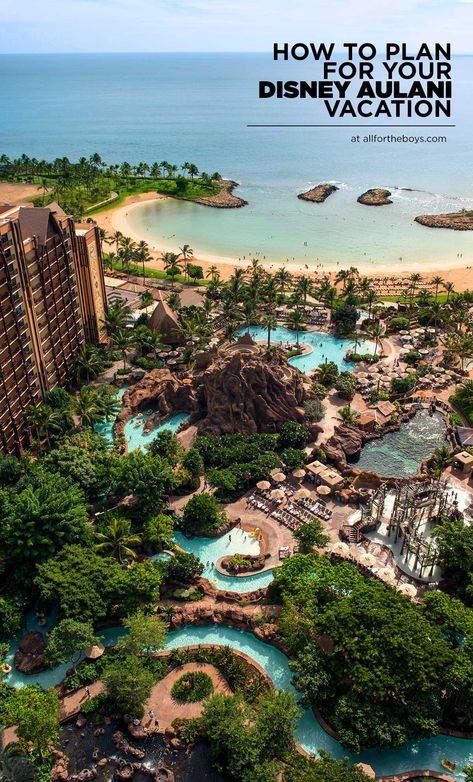 How to Plann a Trip to Disney Aulani Resort and Spa in Hawaii Aulani Disney Resort Aesthetic, Polynesian Disney Resort, Disney Resort Hawaii, Alani Disney Resort Oahu Hawaii, Disney Polynesian Resort Club Level, Disney Hawaii, Hawaiian Resorts, Adventurous Honeymoon, Hawaii Resorts