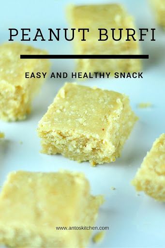 Peanut burfi - Easy and healthy snack. #antoskitchen #healthy #snack Peanut Burfi, Besan Burfi Recipe, Besan Burfi, Chocolate Burfi, Coconut Burfi, Diwali Sweets Recipe, Burfi Recipe, Easy Sweets, Kid Friendly Snack