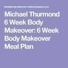 6 Week Body Makeover, 6 Week Body Transformation, Fast Diet Plan, Slim Fast Diet Plan, Healthy Shake, Slim Fast Diet, 6 Week Challenge, Body Makeover, Fast Diet