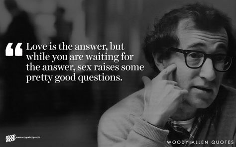 Woody Allen Quotes, 23 Quotes, Classic Movie Quotes, Film Ideas, Best Movie Quotes, Woody Allen, Mind Over Matter, Fun Quotes, Pinch Of Salt