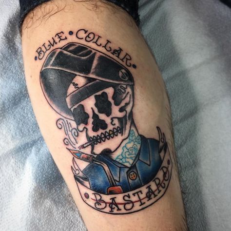 Blue Collar Tattoo Ideas, Blue Collar Traditional Tattoo, Weld Tattoos, Welders Tattoo, Blue Collar Tattoos, Welding Tattoo Ideas, Ironworkers Tattoo, Welder Tattoo, Welding Tattoo