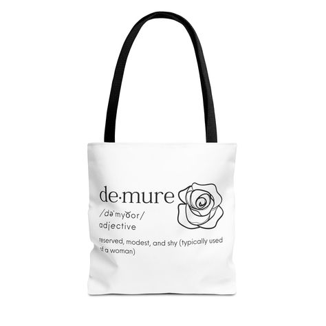 Demure Tote Bag Elegant Definition Tote Floral Rose Design Meaningful Gift Minimalist Style Perfect for Daily Use - Etsy Demure Meaning, Elegant Definition, Tote Design, Minimalist Tote, Bag Elegant, Queen Quotes, Understated Elegance, Chic Accessories, Rose Design