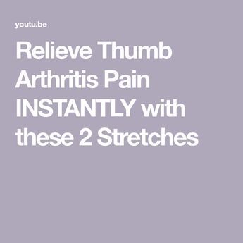 Relieve Thumb Arthritis Pain INSTANTLY with these 2 Stretches Thumb Exercises, Thumb Pain Relief, Wrist Pain Relief, Pt Exercises, Senior Exercises, Neat Tricks, Wrist Pain, Hand Pain, Joints Pain Relief