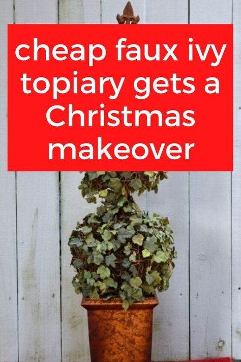 Cheap Christmas tree idea for front porch or living room fireplace. Reuse faux topiary to make this Christmas decoration on a budget. #diy #christmas #tree #topiary Topiary Christmas Ideas, Christmas Niche Decor, Christmas Topiary Ideas, Christmas Topiary Outdoor, Rustic Winter Decor Diy, Cheap Christmas Tree, Decoration On A Budget, Birthday Photo Displays, Christmas Tree Topiary