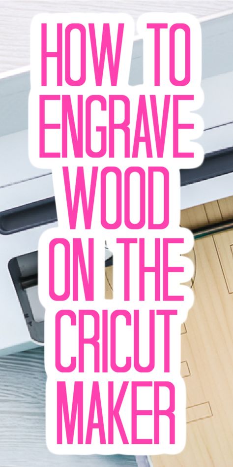 Learn how to use the Cricut Maker engraving tool on wood. You will love this feature and the project possibilies that comes along with it! #cricut #cricutmaker #engraving #wood #woodcrafts Wood Engraving With Cricut, Circuit Maker Wood Projects, How To Carve Wood With Cricut, Things To Make On A Cricut Maker, Cricut Engraving Tip Projects, How To Etch Wood With Cricut, Engraving On Cricut Maker, Wood For Cricut Maker, Cricuit Ideas Diy Projects Wood