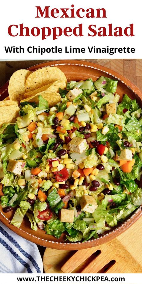 Mexican chopped salad mixed in a salad bowl ready to serve Chipotle Lime Dressing, Mexican Salad Dressings, Mexican Chopped Salad, Weekday Lunches, Mexican Salad Recipes, Vegan Chipotle, Mexican Salads, Salads For A Crowd, Chopped Salad Recipes