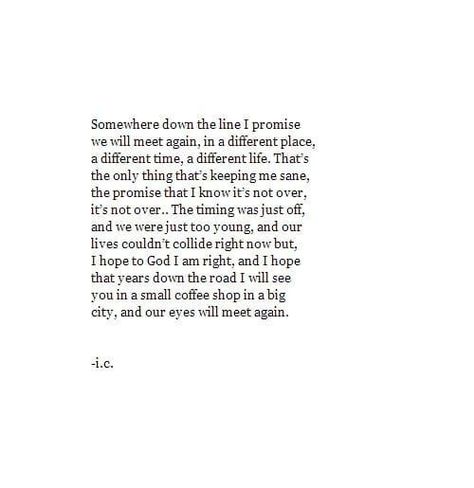 Will We Meet Again Quotes, I Will Meet You Again, We Will Meet In Another Life, Maybe We Will Meet Again Quotes, If We Meet Again, Lets Meet Again Quotes, I Look For You In Everyone I Meet, Let Me Hold You, Will Meet Again Quotes