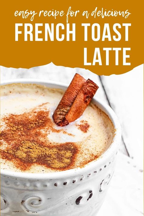 French Toast Smoothie, French Toast Coffee Syrup, Syrup Flavors For Coffee, French Toast Iced Coffee, French Toast Latte Recipe, Latte Ideas Recipes, French Toast Latte, Fall Coffee Syrup, Fun Latte Recipes