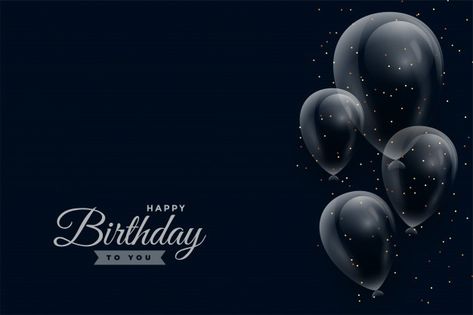 Happy birthday dark background with glos... | Free Vector #Freepik #freevector #background #birthday #invitation #party Birthday Background For Men, Happy Birthday Black Background, Happy Birthday Background Design, Balloon Typography, Shiny Balloons, Bday Background, Birthday Background Design, Silver Balloons, Happy Birthday Black