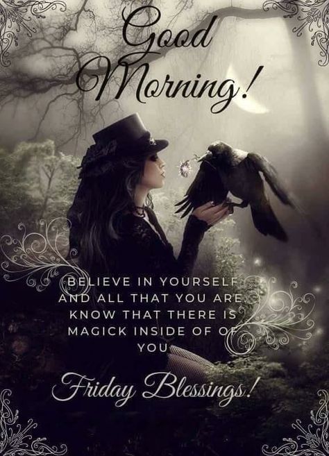 Friday Magick, Good Night Halloween, Good Morning Witches, Witches Quotes, Happy Friday Dance, Tea Magic, Friday Dance, Night Witches, Morning Memes