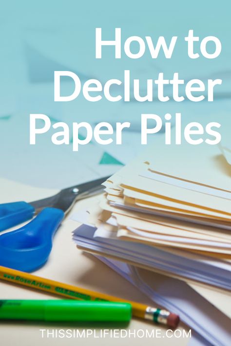 Declutter Paperwork, Paper Clutter Solutions, Paper Decluttering, Paper Clutter Organization, Clutter Solutions, Declutter Home, Declutter Challenge, Organizing Paperwork, Paper Clutter