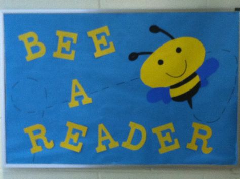 Library bulletin board.   Bee a reader :-) Library Display Ideas, Bee Bulletin Boards, Spring Library, Library Artwork, School Library Bulletin Boards, Kindergarten Library, Library Lesson Plans, Library Plan, Bee Themed Classroom