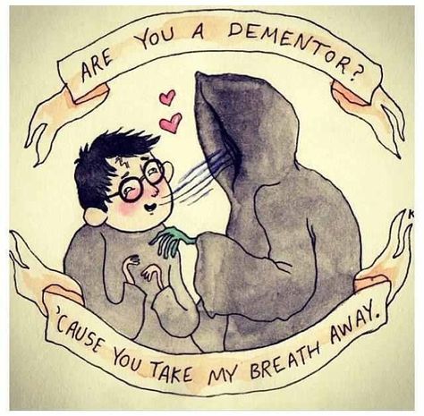 Harry Potter  Dementor Valentine's Day Card Ron Y Hermione, Harry Potter Valentines, Pick Up Lines Cheesy, Art Tumblr, E Mc2, My Funny Valentine, Harry Potter Love, Harry Potter Obsession, Take My Breath