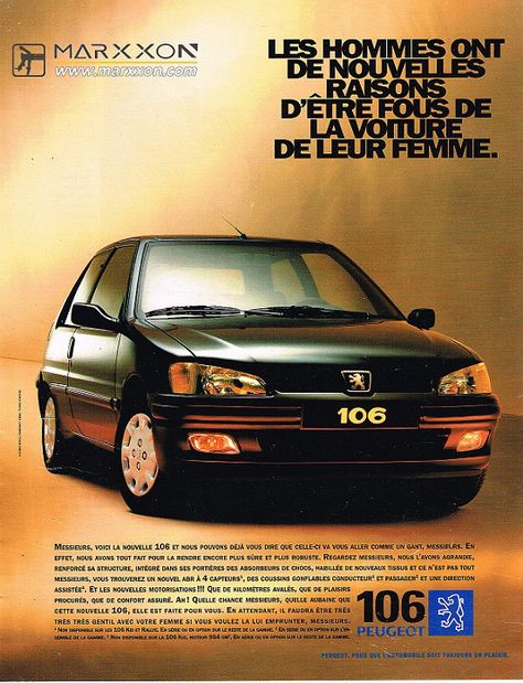 PSA Peugeot 106 Citroen AX Saxo advertising and post collections http://www.marxxon.com/newsinfo/485.html Automotive Advertising, Classic European Cars, Euro Cars, Retro Car, Retro Ads, Car Advertising, Car Magazine, Citroen Ds, Old Door