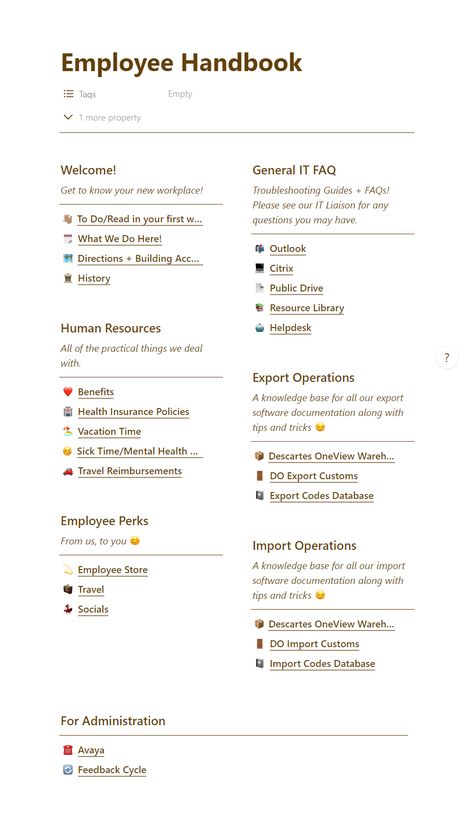 Took a page out of Blendle's book and created this shared workspace for my last corporate position! So soo helpful - if you are in a high info-volume position I could not recommend more. #employee handbook #notion Shared Workspace, Sick Time, Employee Handbook, Resource Library, Insurance Policy, Detox Juice, Human Resources, Getting To Know You, Health Insurance