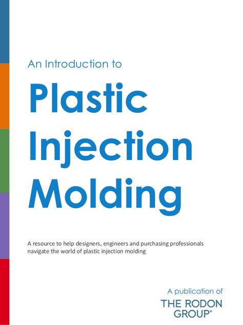 New eBook "An Introduction to plastic injection molding" Injection Mold Design, Injection Machine, Injection Moulding Process, Plastic Moulding, Plastic Injection, Mould Design, Plastic Injection Molding, Injection Molding, Plastic Design