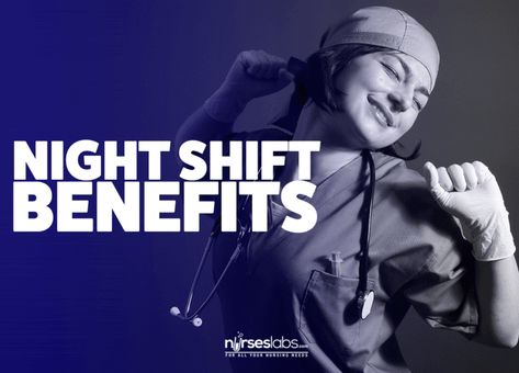 Featured- 5 Night Shift Benefits Nurses May Not Have Realized Yet Nursing School Organization, Working Night Shift, Night Shift Nurse, Good Advertisements, Nursing Care Plan, Night Nurse, Work Relationships, Shift Work, Exams Tips