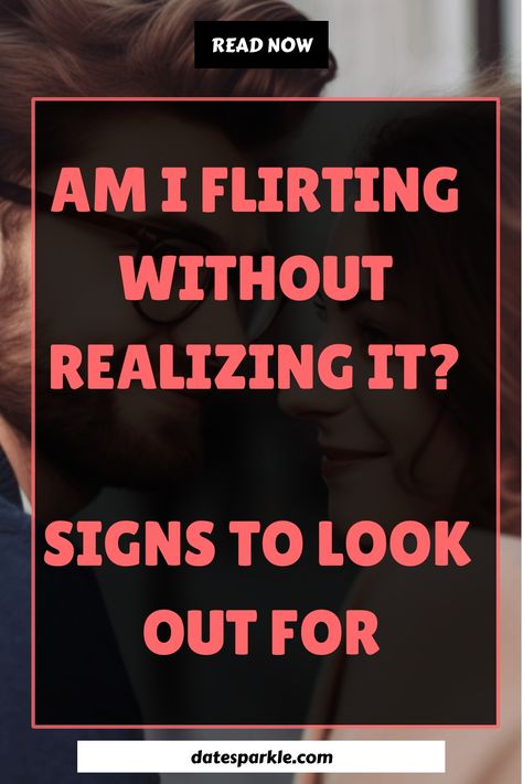 Am I Flirting Without Realizing It? Signs To Look Out For Prolonged Eye Contact, Playful Flirting, Eye Contact Quotes, Being Perceived, Flirting Tips, Body Language Signs, Communication Techniques, Social Cues, Flirting Body Language