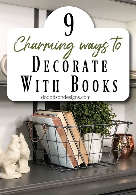 Decor For Top Of Bookshelves, Bookcase Decoration Ideas, Decorate With Books Ideas, Home Decor Ideas Shelves, Book Mantle Decor, Bookshelves With Books And Decor, Books In Kitchen Decor, Books For Display, Bookcases Decorating Ideas