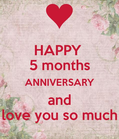 Happy 5 Month Anniversary Boyfriend, Anniversary Poems For Him, 6 Month Anniversary Quotes, Anniversary Quotes For Girlfriend, Anniversary Wishes For Him, Month Anniversary Quotes, Monthsary Message For Boyfriend, 5 Month Anniversary, Happy Monthsary