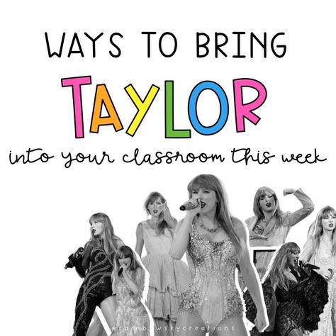 8 Inspired Taylor Swift Lessons for your Classroom - Rainbow Sky Creations Taylor Swift Inspired Classroom, Taylor Swift Club, Taylor Swift Classroom, Classroom Rainbow, Teacher Time Management, Ideas For Kindergarten, Taylor Swift Playlist, Hidden Lake, Classroom Songs