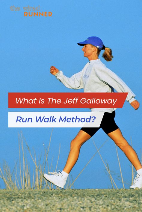 What Is The Jeff Galloway Run Walk Method? Walk Run Workout, Run Walk Marathon Training Plan, Walking To 5k Running, Jeff Galloway 10k Training, Galloway Running Method, Walk Jog Run Workout, Jeff Galloway Run Walk, Galloway Method, 25k Trail Run Training Plan