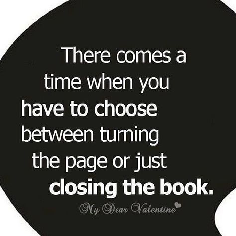 Quotes About Difficult Decisions by @quotesgram Close The Book Quotes, Difficult Decisions Quotes, Hard Decision Quotes, Decision Quotes, Relatable Sayings, Quote Relationship, Bad Advice, Peace Love And Understanding, Difficult Decisions