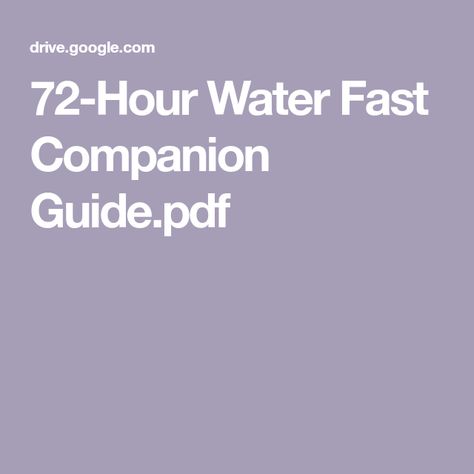 72-Hour Water Fast Companion Guide.pdf How To Do A 72 Hour Fast, 72 Hour Fast, Dr Berg, Business Baby, Workout Tips, Gym Workout Tips, 72 Hours, Health And Wellbeing, Gym Workout