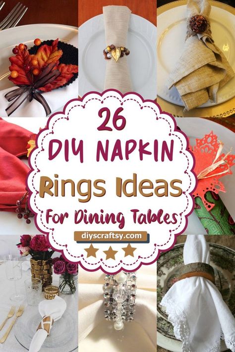 DIY Napkin Rings Diy Napkin Rings Christmas, Napkin Ring Ideas, Napkin Ring Folding, Diy Christmas Napkins, Diy Napkin Holder, Diy Napkin Rings, Christmas Napkin Folding, Serviette Rings, Napkin Art