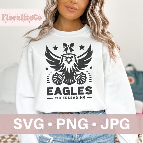 Eagles Cheer SVG, Eagle Hawk Bird svg, Eagles Football mascot svg, Eagles School Spirit, Eagles Pride, Cheer Mom Shirt, Eagles Cheerleading by FloraliteCo on Etsy Cheerleading Svg, Cheer Mom Shirt, Cheerleader Svg, Bird Svg, Hawk Bird, Printing Stickers, Cheer Svg, Cheer Mom Shirts, Pom Pom Girl