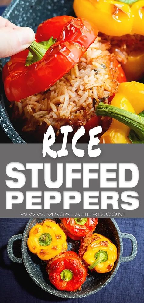 Vegan Stuffed Peppers Recipe with Rice - How to make vegan stuffed peppers with rice. stuffed bell pepper, stuffed capsicum, stuffed paprika. Gluten-free plant-based and meatless stuffed peppers. Absolutely healthier main course meal idea or serve as a side dish with another meal. You can also adjust the seasoning to your liking! easy dinner ideas for the whole family. DIY food meals, healthy weeknight dinner. www.MasalaHerb.com #rice #vegan #peppers Bell Pepper Stuffed, Vegan Stuffed Bell Peppers, Rice Stuffed Peppers, Stuffed Capsicum, Recipe With Rice, Pepper Stuffed, Capsicum Recipes, Stuffed Bell Pepper, Stuffed Peppers With Rice